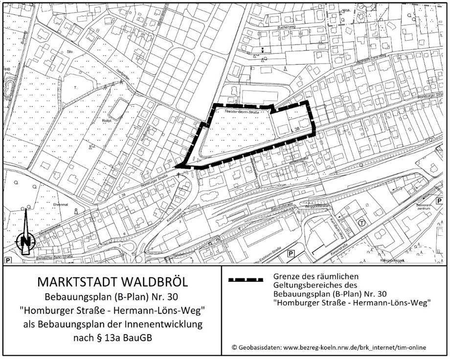 Bebauungsplan Nr. 30 „Homburger Straße – Hermann-Löns-Weg“ der Markt-stadt Waldbröl als Bebauungsplan der Innenentwicklung nach § 13a Bauge-setzbuch (BauGB)
